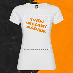 T-SHIRT STANDARD DAMSKI WŁASNY NADRUK